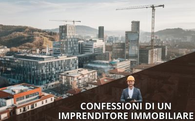 Confessioni di un Imprenditore Immobiliare: Lezioni Pratiche per il Successo negli Investimenti Immobiliari in Italia