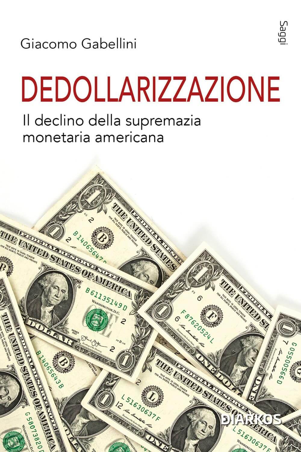 Libro di Geopolitica - Dedollarizzazione - Giacomo Gabellini