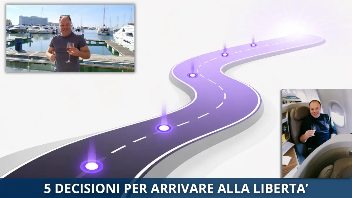 5 decisioni per arrivare alla libertà copertina - 5 decisioni per arrivare alla libertà