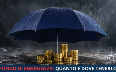 Fondo di emergenza: quanto serve e dove tenerlo